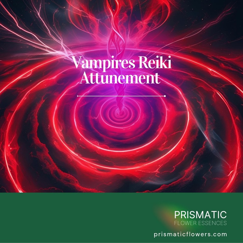 Vampires Reiki Attunement